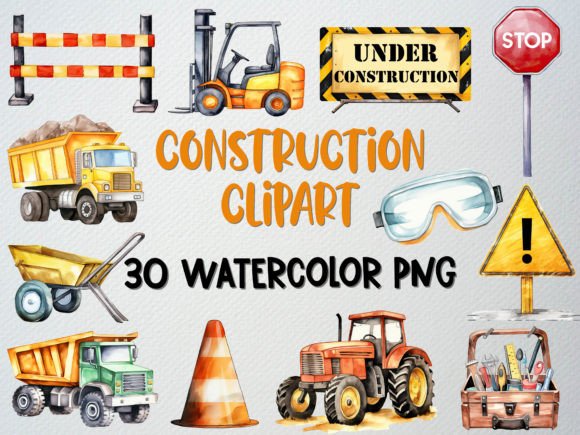 Watercolor Construction Clipart: 30 PNG Illustrations